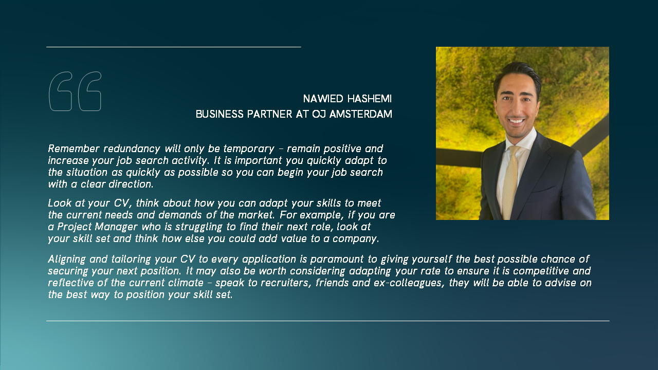 Quote from a member of the OJ Amsterdam team on improving your CV and starting your job search after redundancy 