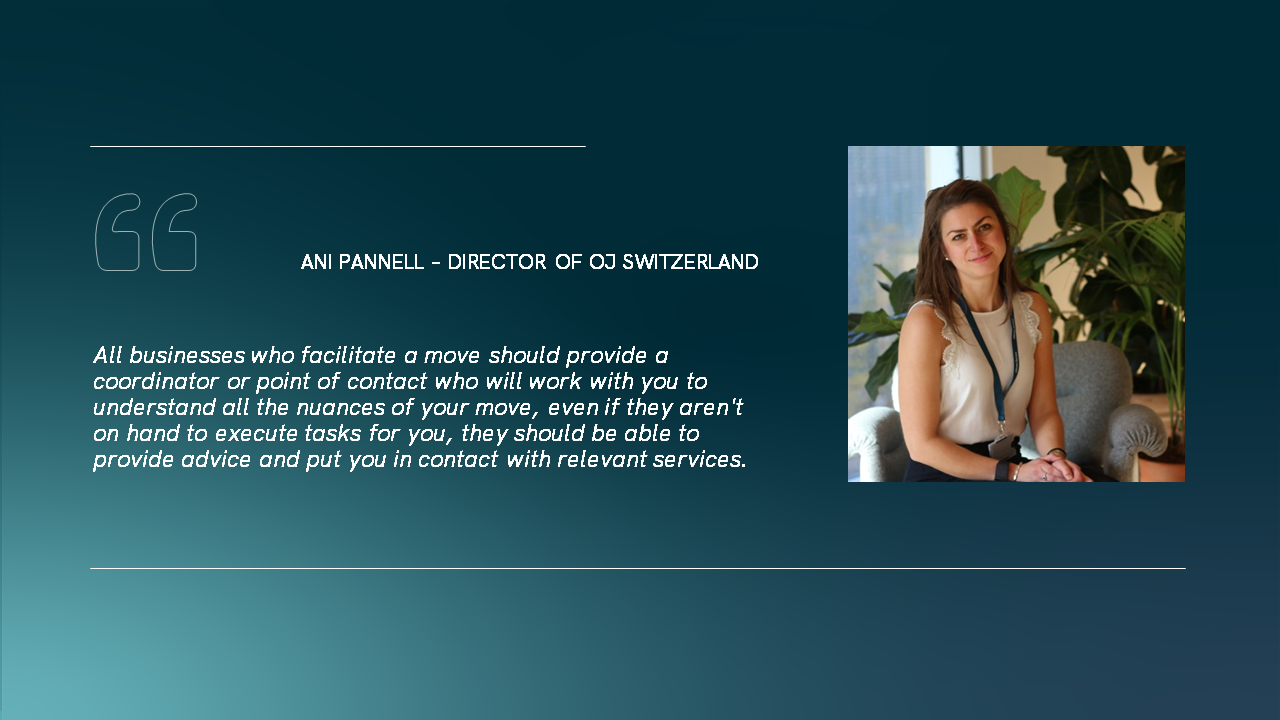 Ani Pannell, Director of OJ Switzerland, discusses the support a relocator should receive from their employer